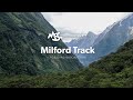 Milford Track: Alpine Tramping (Hiking) Series | New Zealand