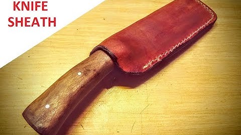 Diy simple leather knife sheath. (quick and easy)