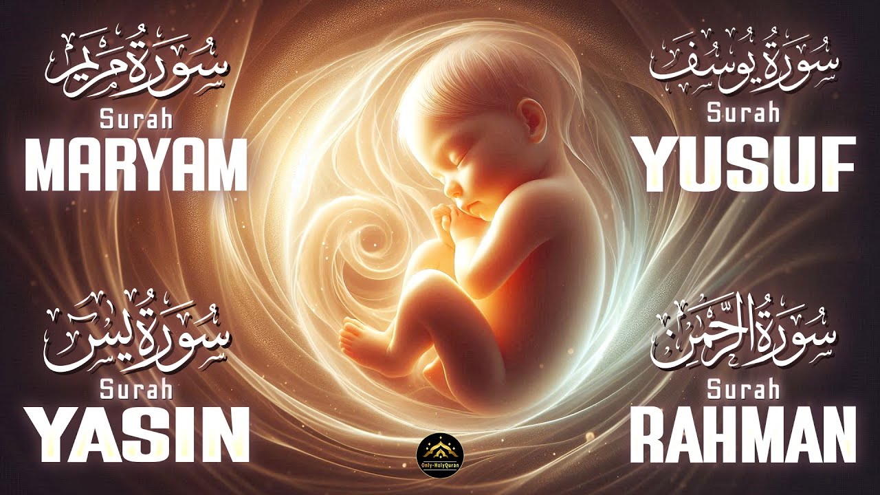 Most Beautiful Pregnancy Quran Recitation | Surah Maryam, Yusuf, Yasin, Ar-Rahman | Only-HolyQuran