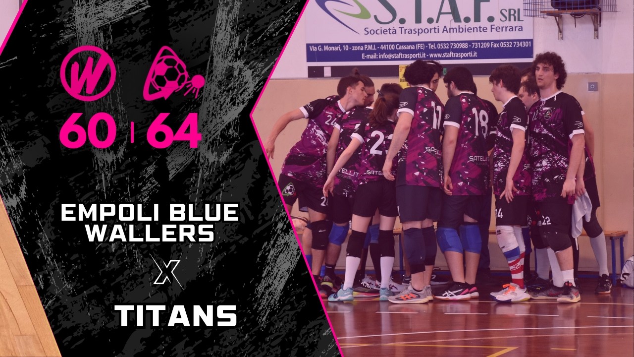 | EMPOLI BLUE WALLERS x TITANS |