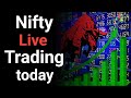 Nifty live trading today |  trading