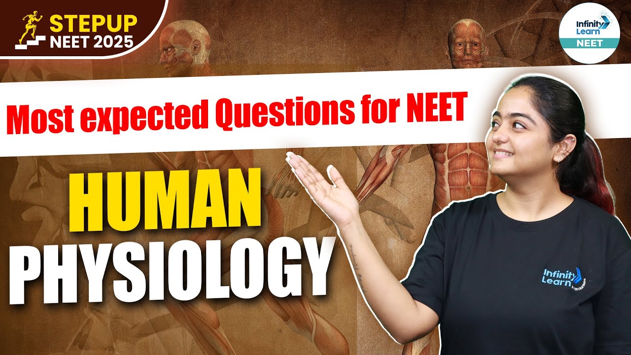 Most Expected Questions for NEET : Human Physiology || #NEETZoology | # ...