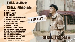 ZIELL FERDIAN Full Album GALAU - ASING ABADI | KENANGAN (ZF 2024)