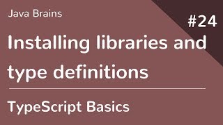 Celebrity TypeScript Basics 24 - Installing libraries and type definitions Wealth