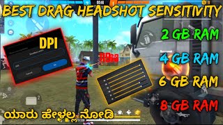 Free Fire Kannada|| Beat Drag Headshot Sensitivity And DPI Settings For 2GB 4GB 6GB 8GB Ram