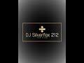 DJ Silverfox 212 - The Vocal Sweat House Mix