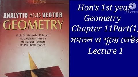 1.Geometry।।Prat(1)।।Chapter 11।।Vector in plane and space।।Hon