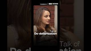 Neelkanth Mishra Discusses The Probabilities Of De-dollarisation | In Conversation with Sonia Shenoy