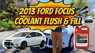 2013 Ford Focus Coolant Flush &amp; Fill &amp; Bleed Tutorial