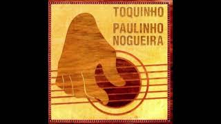 Toquinho &amp; Paulinho Nogueira Bossa Nova 🔴
