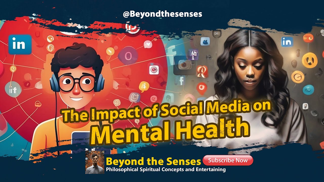 The Impact of Social Media on Mental Health | Navigating the Digital ...