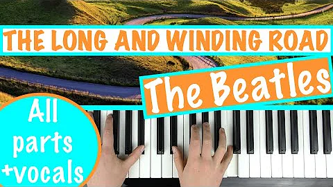 Impara a suonare THE LONG AND WINDING ROAD - Tutorial pianoforte con accordi degli Beatles