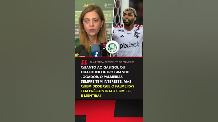 GABIGOL NO PALMEIRAS? LEILA PEREIRA RESPONDE! #shorts