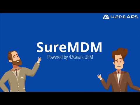 42Gears SureMDM Demo - Secure, Monitor, and Manage Android, iOS, macOS, Windows, and Linux devices Social Video