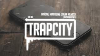 iPhone Ringtone Trap Remix