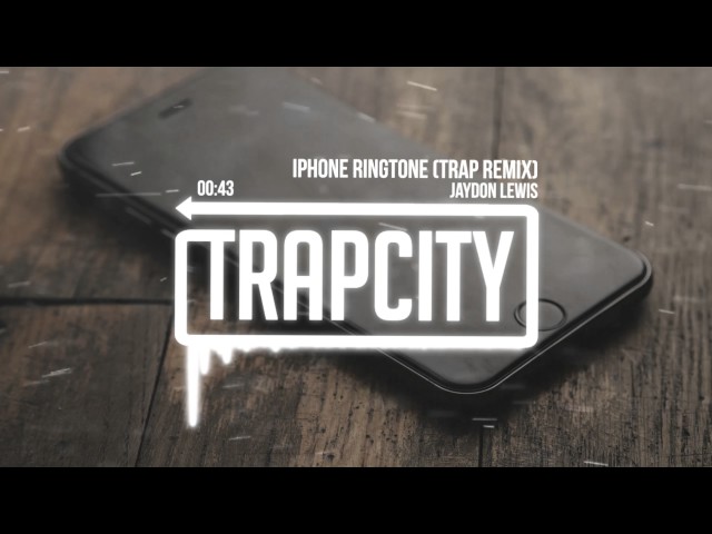 iPhone Ringtone Trap Remix class=