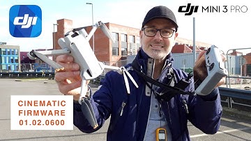 DJI mini 3 Pro NEW FIRMWARE UPDATE 01 00 0600 - 👍 Cinematic Control