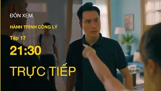 Trực tiếp VTV3 | Hành trình công lý tập 17 | Việt tố Phương ngoại tình với Hoàng