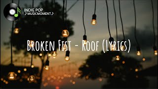 Broken Fist - Roof (Lyrics)