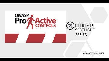 OWASP Spotlight - Project 8 -  Proactive Controls