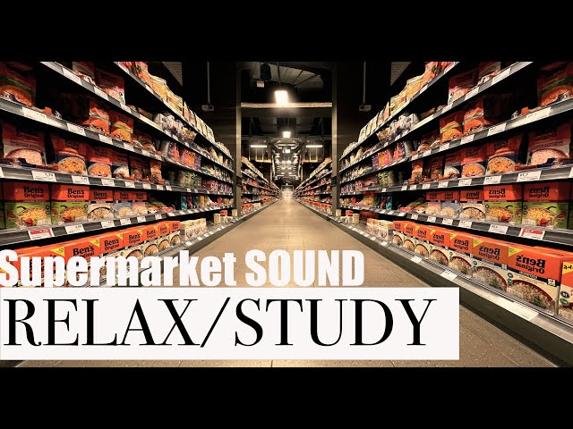 Supermarket SOUND BERLIN  RELAX, STUDY & Enjoy ASMR Ambient noise class=