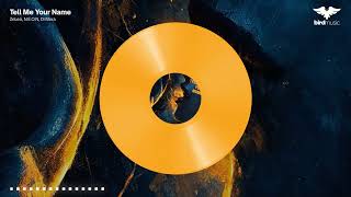 Zeleo, N.e.o.n, Dimora - Tell Me Your Name Lyric Clipe