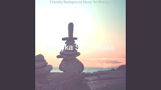 Piano and Chimes Soundtrack for Guided Meditations - Muzyka Spa Relaks