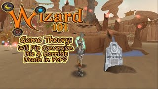 Wizard101 Game Theory - Will Pip Conversion Die A Horrible Death in PvP?