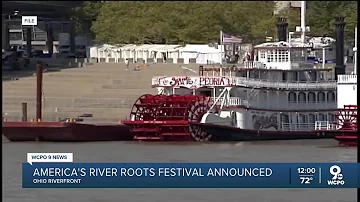 America's River Roots festival to bring steamboats, national music acts, more to Ohio River