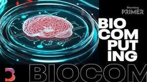 Biocomputers: The Future of AI and Human Intelligence