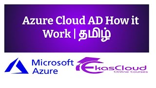 #Azure Cloud AD How It Work | Ekascloud | Tamil