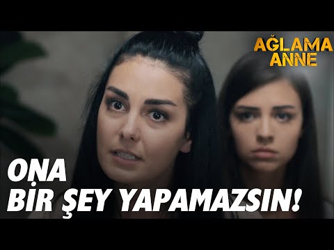 Kızıma sahip çıkıyorum! | Ağlama Anne Özel Sahneler