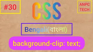 Background Clip Text properly in CSS