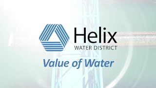 Value of Water - Helix Water District