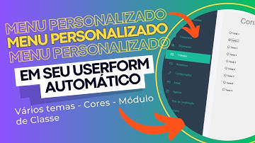 Vídeo #93 - Transforme seu Userform com este Menu Lateral em VBA - Bonito, Fácil e Funcional!