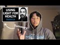 Optimize your health with light  huberman lab summary