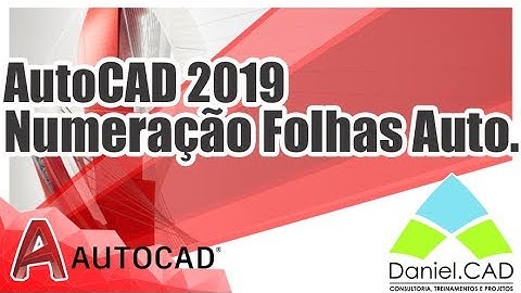 AutoCAD 2019 | Numeração Folhas Automática