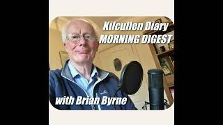 Morning Digest on Kilcullen Diary
