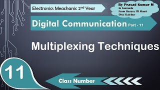 Multiplexing Techniques| Digital Communication Part-11| Trade Theory| EM 2nd Year| Basava ITI Manvi