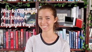 How to Copyright Your Book AND Write a Copyright Page!