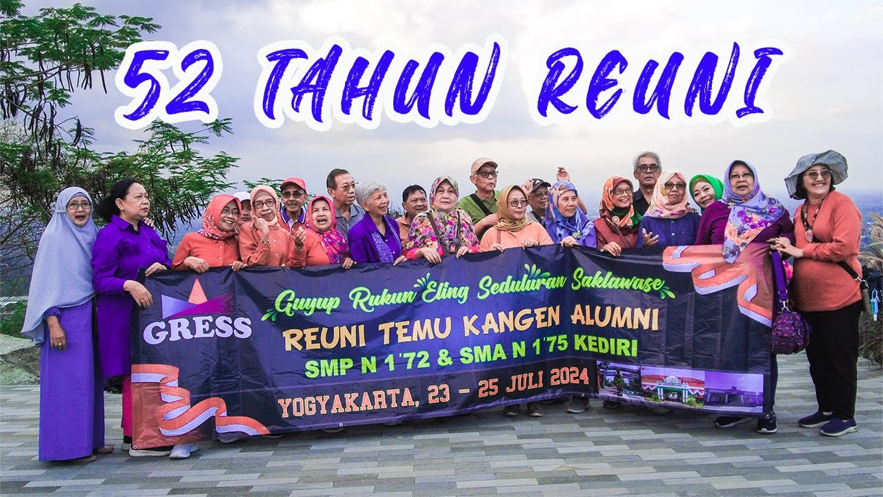 Reuni SMP N1 Dan SMA N1 Kediri 1 Di Jogja 1 | #52tahun