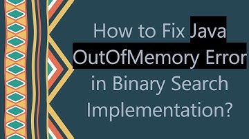 How to Fix Java OutOfMemory Error in Binary Search Implementation?