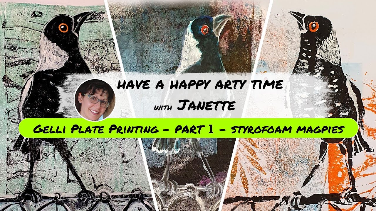Gelli Plate Printing   Part 1 - Styrofoam Magpies with Janette