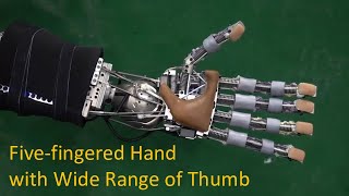 Five-fingered Musculoskeletal Hand with Wide Range of Thumb (IROS 2018)