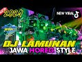 DJ TRAP STYLE JAWA FULL ALBUM 2024🎧DJ LAMUNAN BASS HOREG❗DJ HOREG FULL BASS FULL ALBUM 2024