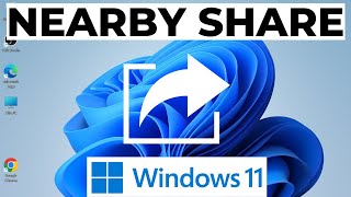 How to Use Nearby Share in Windows 11 screenshot 5