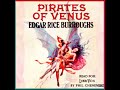 Pirates of Venus by Edgar Rice Burroughs read by Phil Chenevert | Full Audio Book