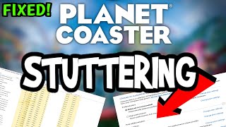 Fix Planet Coaster FPS Drops & Stutters (100% FIX)