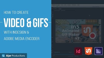 Create Video & Animated GIFs with InDesign & Adobe Media Encoder (using in5)