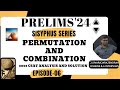EPISODE 6-PERMUTATIONS AND COMBINATIONS|PART2|PRELIMS2024|J.SivaRajaRajendran|MindsOfAspirants